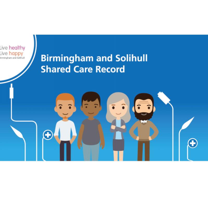 Birmingham and Solihull Shared Care Record