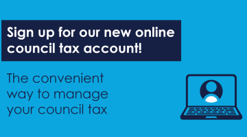 Graphic featuring a laptop and text encouraging people to sign up to our new online council tax account
